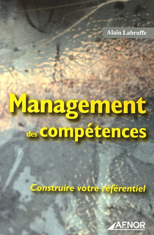 Management des compétences : construire votre référentiel