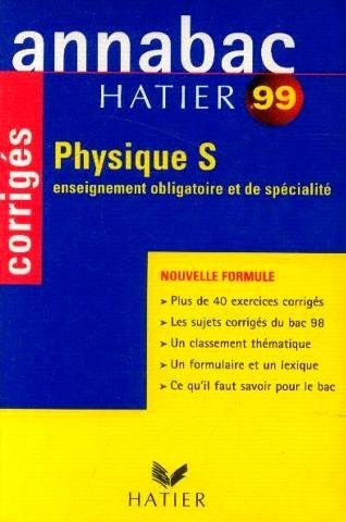physique s. corrigés, édition 1999