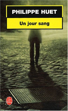 Un jour sang
