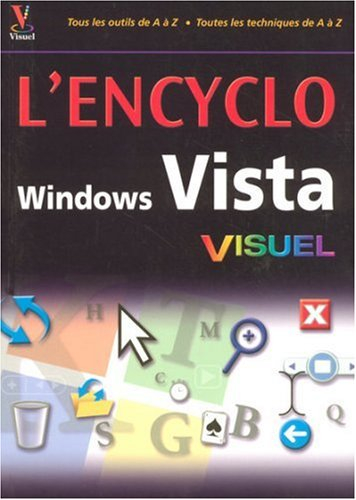 L'encyclo visuel Windows Vista