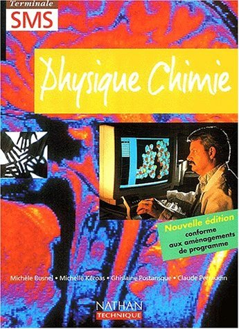 Physique chimie, terminale SMS