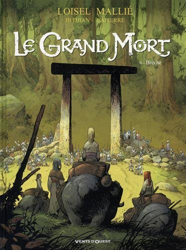 Le grand mort. Vol. 6. Brèche