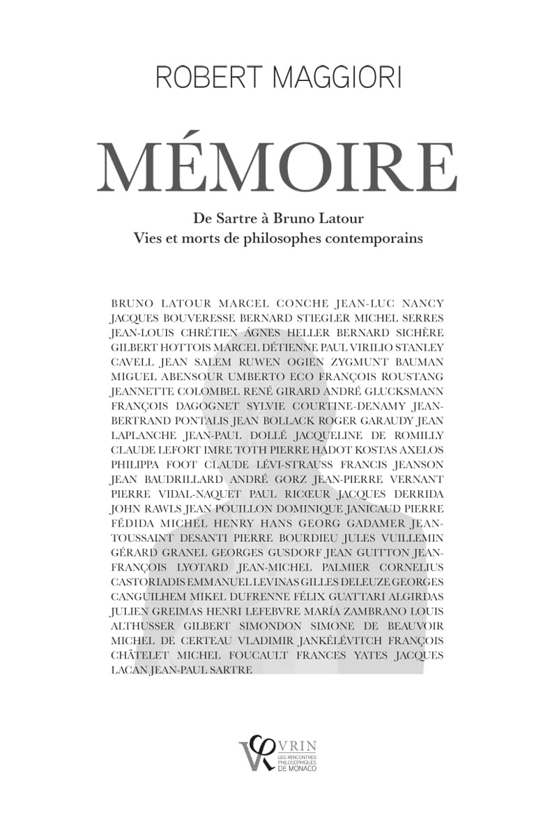 Mémoire : de Sartre à Bruno Latour : vies et morts de philosophes contemporains