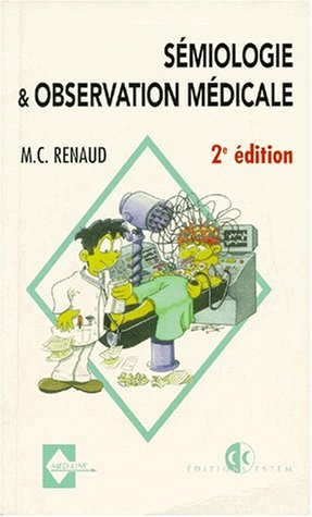 Sémiologie et observation médicale : guide pratique