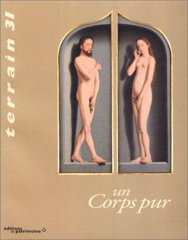 Terrain, n° 31. Un corps pur