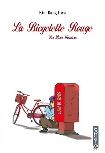 La bicyclette rouge. Vol. 2. Les roses trémières