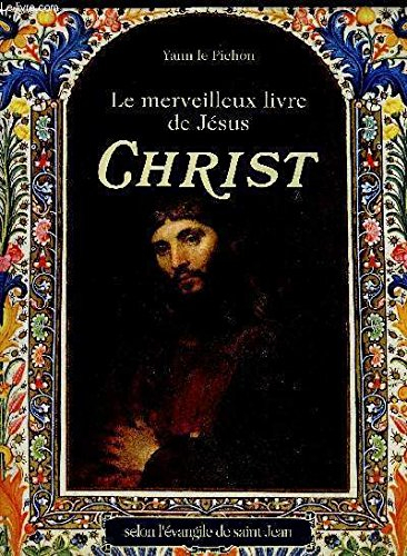 Le Merveilleux livre de Jésus-Christ