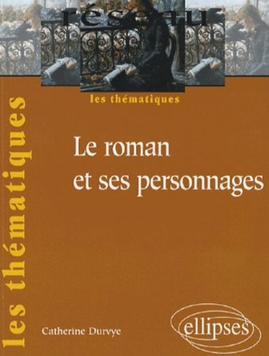 Le roman et ses personnages