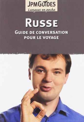 Russe : guide de conversation