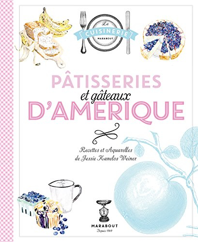 Pâtisseries et gâteaux d'Amérique