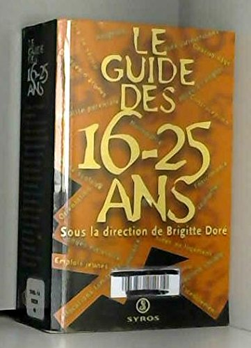 Le guide des 16-25 ans