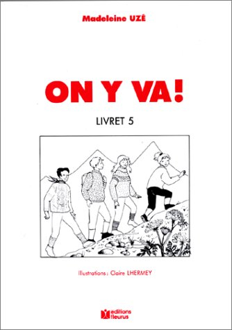 On y va ! : livret 5