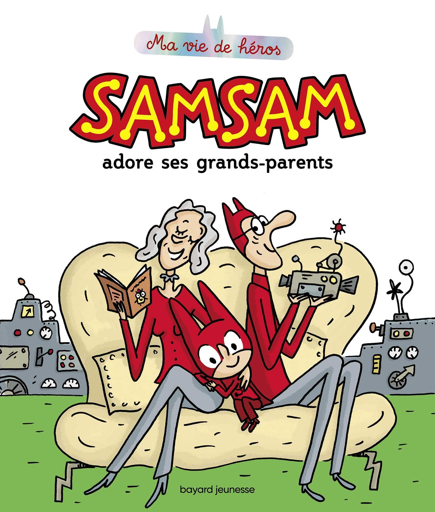 SamSam. Vol. 5. SamSam adore ses grands-parents