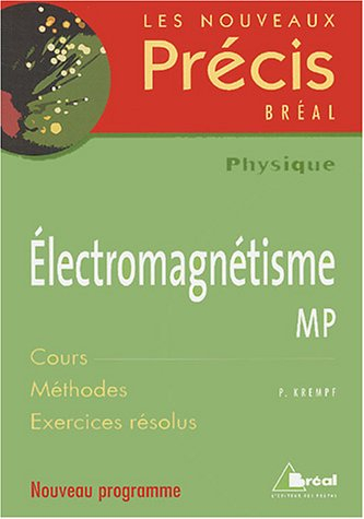 Electromagnétisme MP