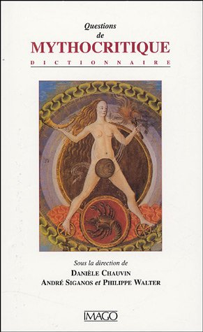 Questions de mythocritique : dictionnaire