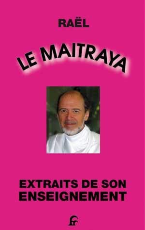 Le Maitreya : Extraits de ses enseignements