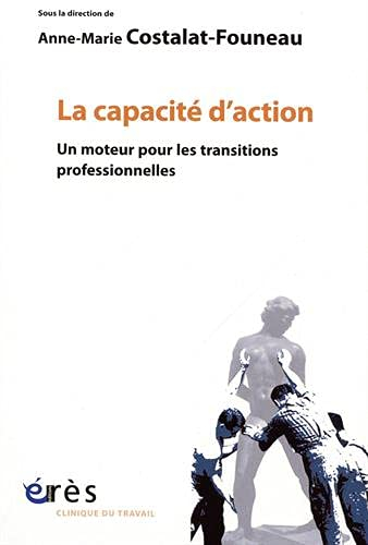 La capacité d'action : un moteur pour les transitions professionnelles