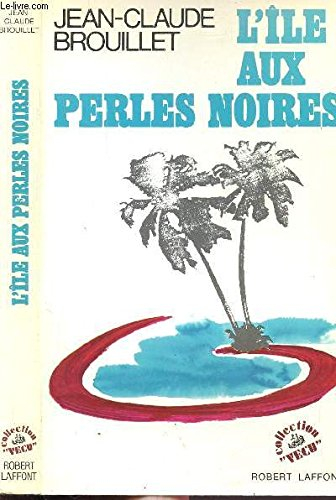 L'Ile aux perles noires