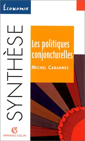 Les politiques conjoncturelles