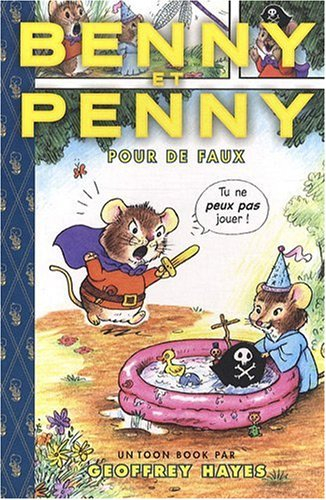 Benny et Penny. Pour de faux. In just pretend