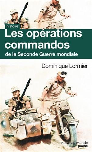 Les opérations commandos de la Seconde Guerre mondiale