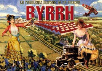 La fabuleuse histoire de la marque byrrh