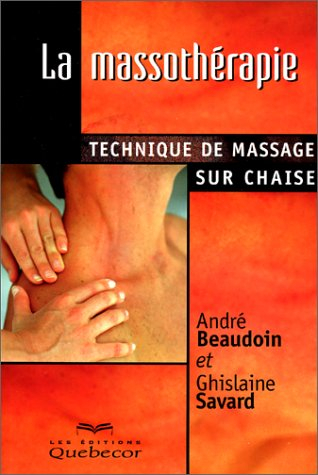 La massothérapie : technique de massage sur chaise