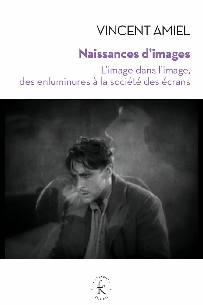 Naissances d'images : l'image dans l'image, des enluminures à la société des écrans