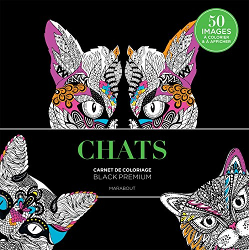 Chats : carnet de coloriage