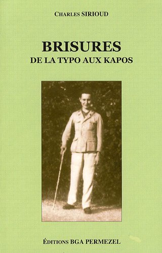 Brisures : De la typo aux kapos