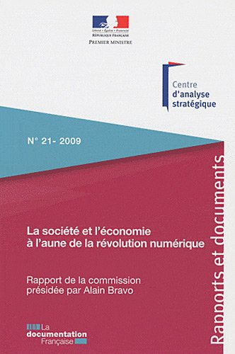 La société et l'économie à l'aune de la révolution numérique : enjeux et perspectives des prochaines