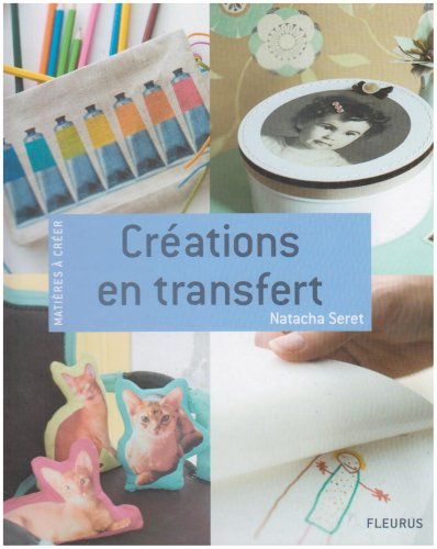 Créations en transfert