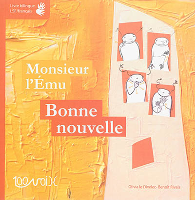 Monsieur l'Emu. Bonne nouvelle