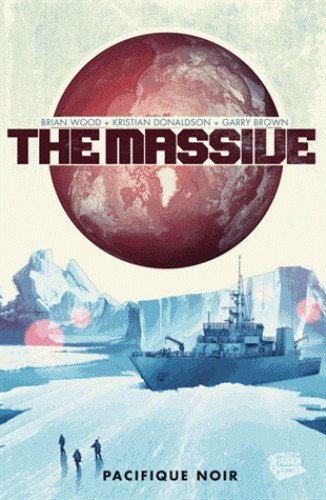 The Massive. Vol. 1. Pacifique noir