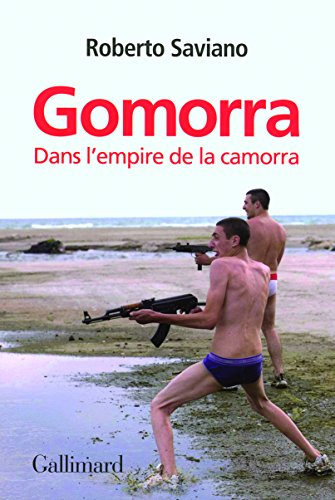 Gomorra : dans l'empire de la camorra