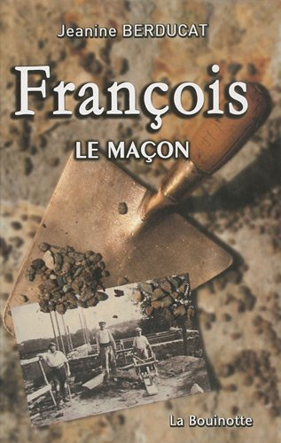 François, le maçon