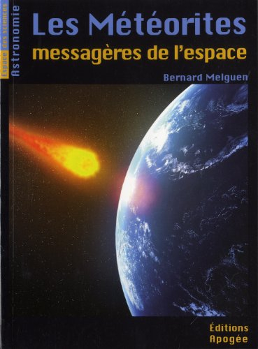Les météorites, messagères de l'espace