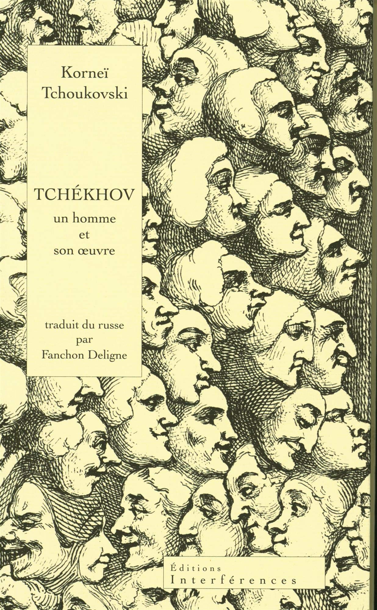 Tchékhov : un homme et son oeuvre