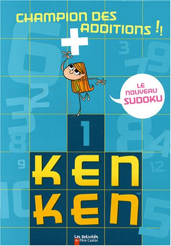 Ken-Ken. Champion des additions