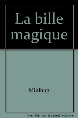 La bille magique