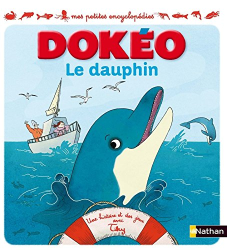 Le dauphin : une histoire et des jeux avec Tiky