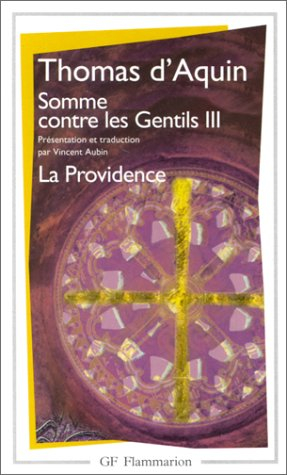 Somme contre les gentils. Vol. 3. La Providence