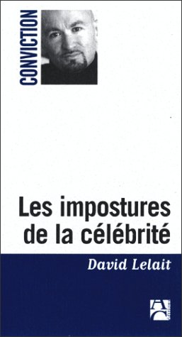 Les impostures de la célébrité