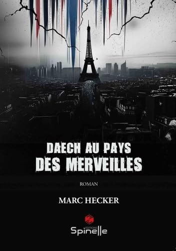 Daech au pays des merveilles
