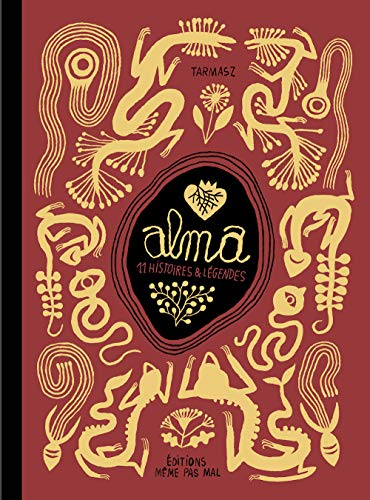 Alma : 11 histoires & légendes