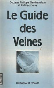 Le Guide de vos veines