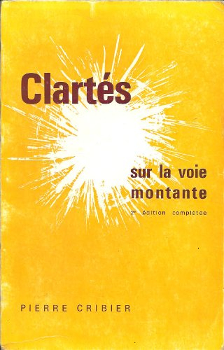 clartés sur la voie montante