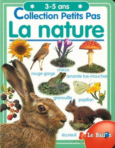 La nature, 3-5 ans