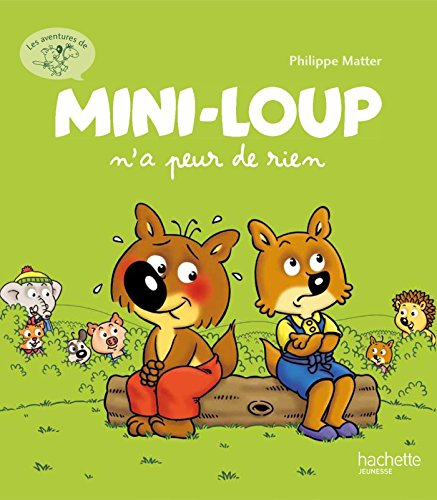 Les aventures de Mini-Loup. Vol. 4. Mini-Loup n'a peur de rien