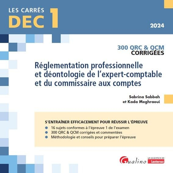 Réglementation professionnelle et déontologie de l'expert-comptable et du commissaire aux comptes, D